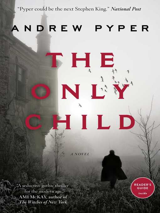 Title details for The Only Child by Andrew Pyper - Wait list